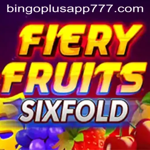 Explore the Exciting World of FieryFruitsSixFold on Bingoplus App