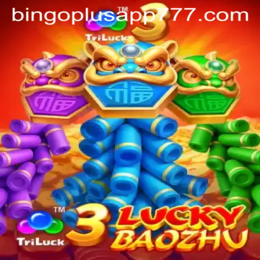 Explore the Thrilling World of 3LuckyBaozhu on the Bingoplus App