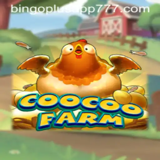Explore CooCooFarm: A Farming Adventure with Bingoplus App
