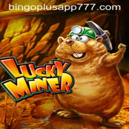 Discover the Thrilling World of LuckyMiner with Bingoplus App