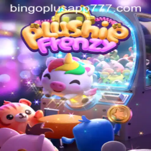 Discovering PlushieFrenzy: A Thrilling Adventure in the Bingoplus App